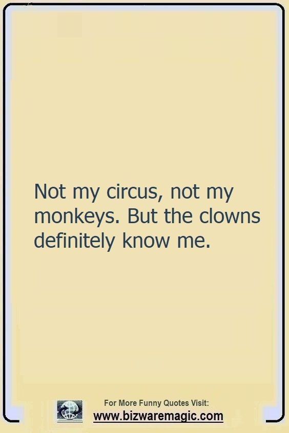 Clowns Quote Pin