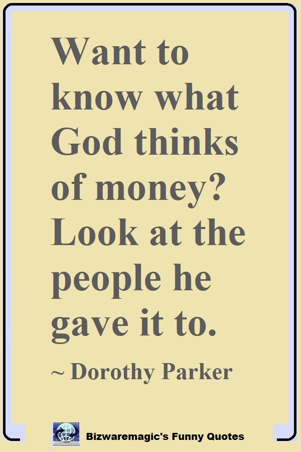 Dorothy Parker Money Quote