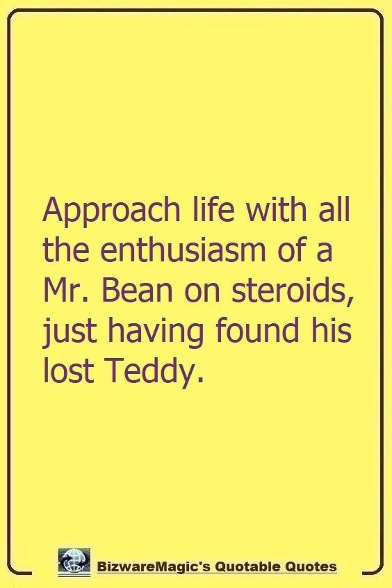 Mr Bean Quote - Mr Bean S Relationship With His Teddy Is Desicomments